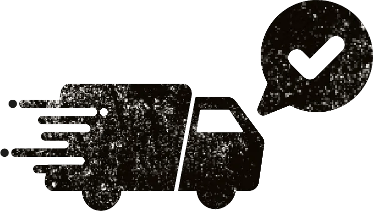 A distressed black delivery truck with speed lines and a speech bubble containing a checkmark, symbolizing fast and confirmed delivery.