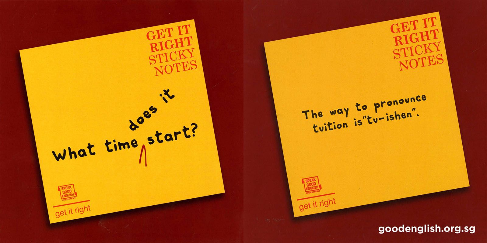 A “Get It Right” sticky note from the Speak Good English Movement in 2010.