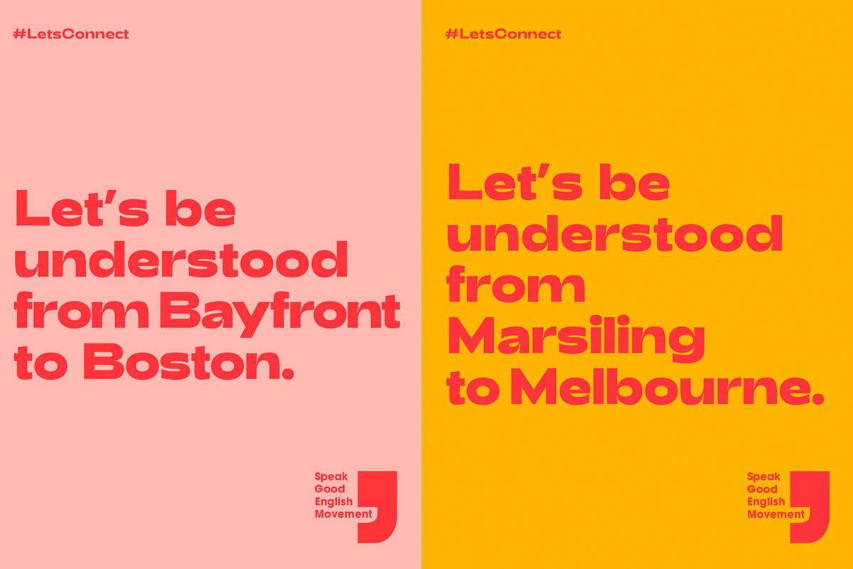 Posters that were used during the 2019 campaign of the Speak Good English Movement.