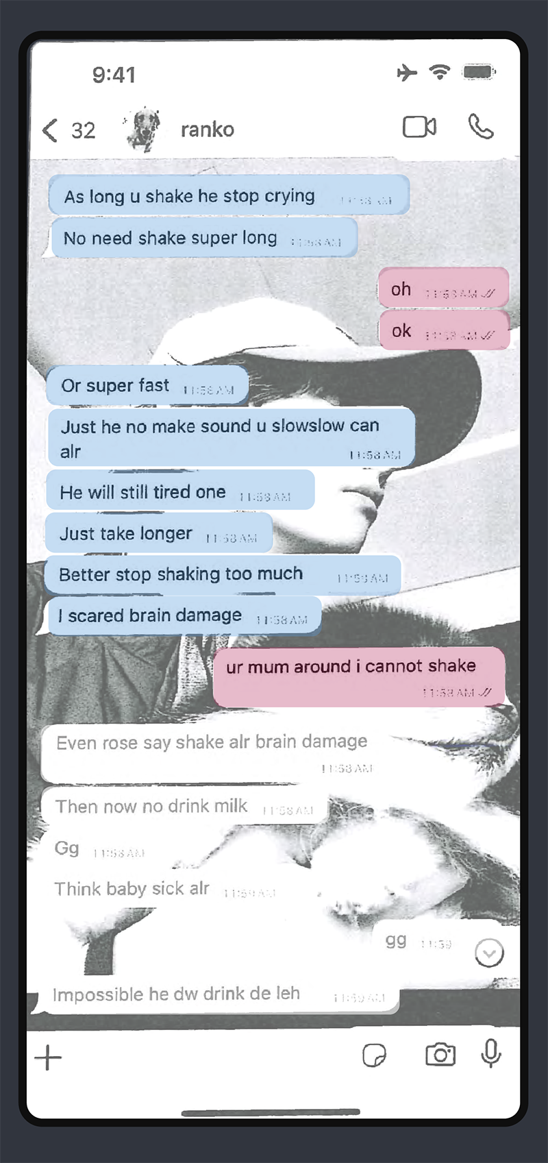 A screenshot of a text message conversation. Neo: As long u shake he stop crying. No need shake super long. Gan: oh. Ok. Neo: Or super fast. Just he no make sound u slowslow can alr. He will still tired one. Just take longer. Better stop shaking too much. I scared brain damage. Gan: ur mum around i cannot shake.