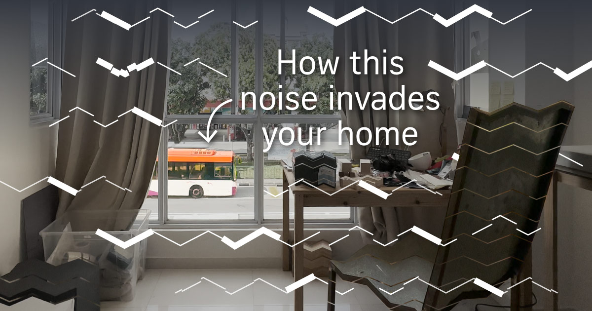 No quiet at home: The reality of living with Singapore’s traffic noise